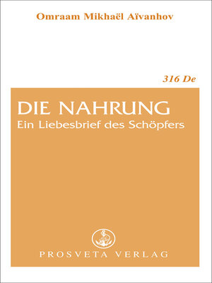 cover image of Die Nahrung, ein Liebesbrief des Schöpfers